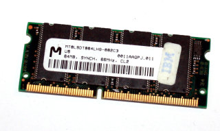64 MB SO-DIMM 144-pin SD-RAM PC-66  Micron MT8LSDT864LHG-662C3  IBM FRU: 20L0242